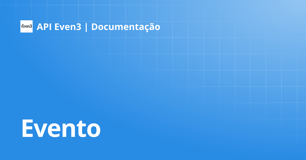 Evento | API Even3 | Documentação